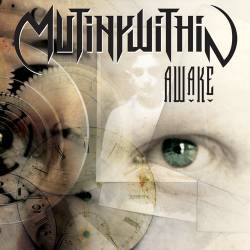 Mutiny Within : Awake
